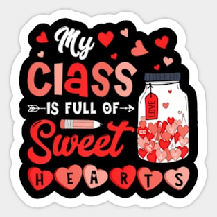 My Is Full Of Sweet Hearts Teacher Valentines Day Sticker